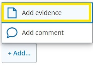 '+Add...' button options: 'Add evidence' paper icon is highlighted. 'Add comment' option is also shown below this with a speech bubble icon.