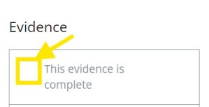'Evidence' with tick box highlighted to show 'This evidence is complete' option.