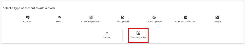 Image of 'Document type of content' options, with 'Convert a file' highlighted in a red box.